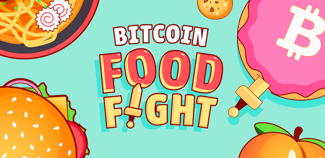 Bitcoin Food Fight – Get REAL Bitcoin