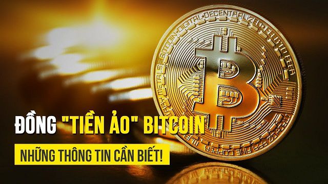 Tìm hiểu về Bitcoin (tiền ảo) là gì?