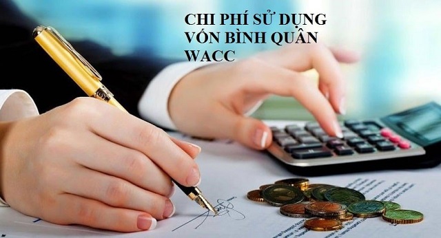 Chi phí sử dụng vốn bình quân WACC là gì