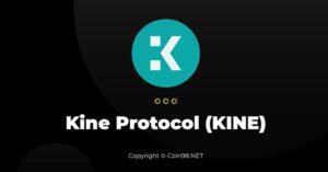 KINE là gì? Kiến thức cần biết về tiền điện tử KINE và nền tảng KINE Protocol