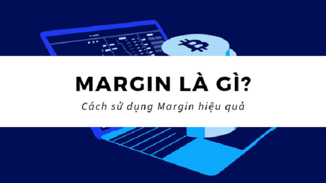 Margin Là Gì