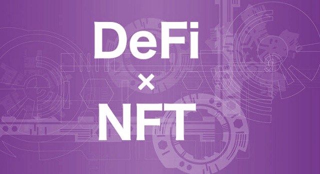 NFT sẽ giúp mở rộng cho thị trường tài sản thế chấp tại Defi.