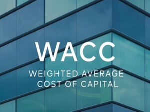 WACC là gì? Công thức tính chi phí sử dụng vốn bình quân WACC