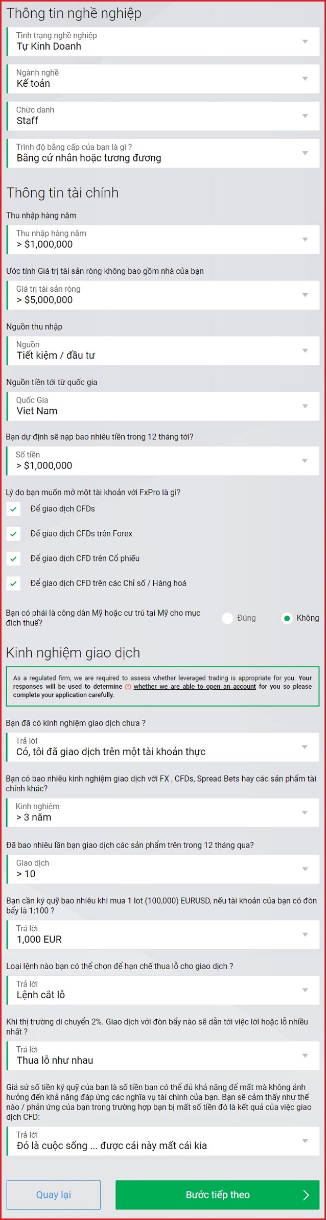 Trả lời các câu hỏi liên quan đến nghề nghiệp, thông tin tài chính, kinh nghiệm giao dịch