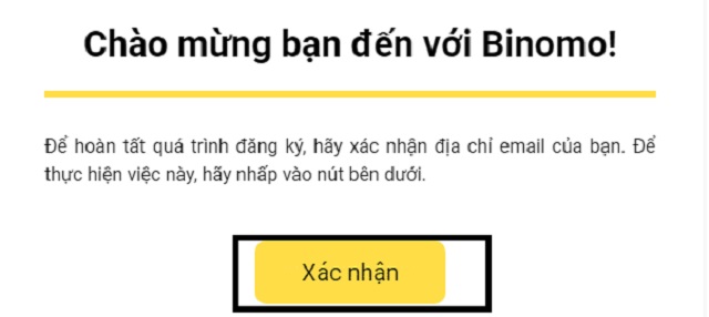 Xác nhận đã đăng ký tài khoản qua email Binomo gửi về